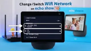How To Change Your Amazon Echo Show 10 WiFi Network! [Different Router]
