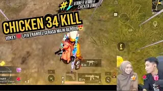 CHICKEN 34 KILL !! GAMEPLAY SO SWEET VOKEY ❤️ LIYA ERANGEL SERASA MILIK BERDUA 😍