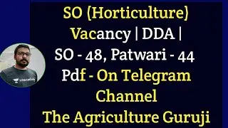 DDA Vacancy 2020 |Notification | For Agriculture, Horticulture, Forestry |
