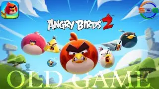 Angry Birds 2 | OLD Game | Android 