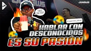 🤣🔥 Hablar con desconocidos es su pasión, El Guerrero debió salir del país pero volvió recargado.