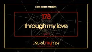 Best Of House Music [60' Mix Session By Mike Menotti - Trust My Mix Podcast]