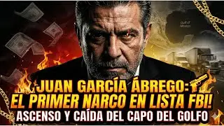 El Secreto Oscuro de JUAN GARCÍA ÁBREGO Fundador del Cártel Más Poderoso – ¡No Creerás su Final!