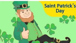 what day is st Patrick's Day| history about Patrick's Day |2024 | educational video