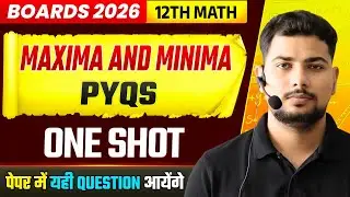 Maxima & Minima PYQs |Board2026 |1000 Questions Practice| Class 12th| #12thboard #cuet #cbse12maths