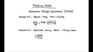 Medication Dosage Calculation