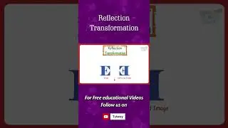 Transformation | Reflection Transformation | Line of Reflection | Concepts, Examples Science #shorts