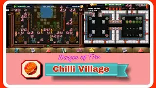 Chilli Village | #1- Dargon of Fire | #diggysadventure |