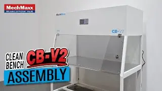 MechMaxx CB-V2 Vertical Laminar Flow Clean Bench Assembly Video