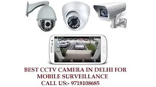 CCTV Camera in Delhi - Free AMC Service - 9718108685