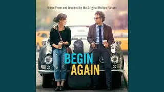 Keira Knightley ㅣTell Me If You Wanna Go Home (Begin Again Soundtrack)