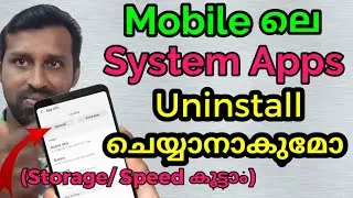 How to uninstall system apps in Mobile (Malayalam)