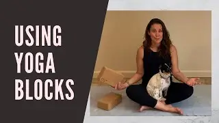 YOGA BLOCKS: 10 Ways They Will Take Your Practice To The Next Level