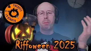 Riffoween 2025 Announcement! | FireRiffs
