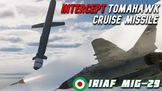 DCS | Iranian MiG-29s Defend Against Waves Of Tomahawk Cruise Missiles