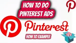 How to do Pinterest Ads Campaign Tutorial 2019