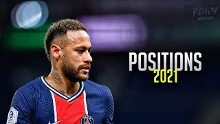 Neymar Jr - POSITIONS Ft. Ariana Grande - Skills and Goals 2021