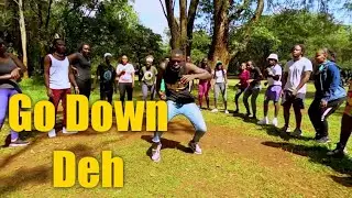 Go DOWN DEH - Spice, Sean Paul, Shaggy | Dance Choreography | Chiluba Dance Class @chilubatheone