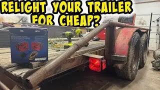 $58 Trailer Light Upgrade - Revamp Your Trailer Lighting On A Budget!