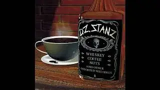 D.Z. Stanz - 01 Whiskey, Coffee, Nuts and Other Assorted Melodies - Fame
