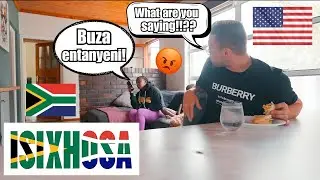 Speaking Only Xhosa to My American Husband for 24 Hours &ndash; His Reaction Was Hilarious! 😂