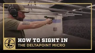Как прицеливаться в Leupold DeltaPoint Micro