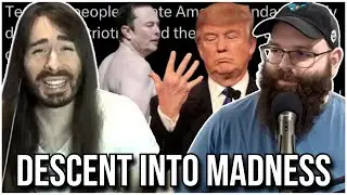 MoistCr1TiKaL's Rage For MAGA Is Reaching Cr1TiKaL Mass