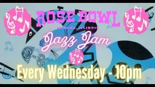 Wednesday Night Jazz Jam at The Rose Bowl Tavern