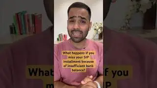 What happens if you miss your SIP installment because of insufficient bank balance???