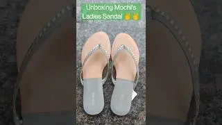 Unboxing MOCHI's Ladies Sandal👏👏😊|Comfortable|Flat sole|Stylish|Awesome look✌️✌️ #shorts #sandals