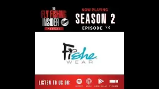 EP 73 Fishe Wear the Alaska brand that&rsquo;s fun & functorial.