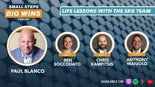 Small Steps, Big Wins | Life Lessons with the SKG Team