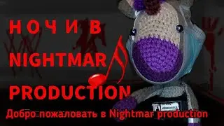Ночи в Nightmar production OST|Добро пожаловать в Nightmar production| CK3K Games