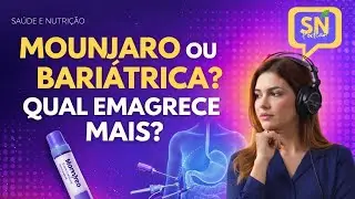 Monjauro ou bari&aacute;trica: a caneta substitui o bisturi/Cirurgia?