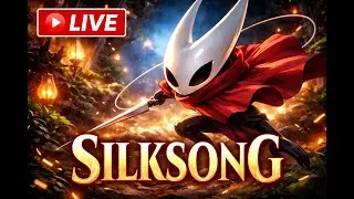 Hollow Knight: Silksong LIVE – Blind Playthrough (Ep. 16)