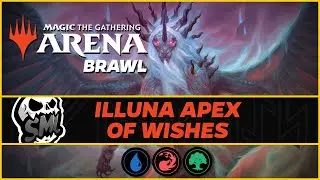 Illuna Apex of Wishes #1 | Brawl [Magic Arena]