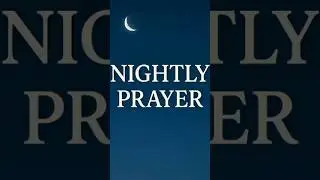 Faith-Filled Evening Prayer - Relax & Renew Your Spirit