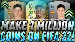 HOW TO MAKE 1 MILLION COINS ON FIFA 22! QUICKEST WAYS TO MAKE COINS ON FIFA 22! FIFA 22 TRADING TIPS