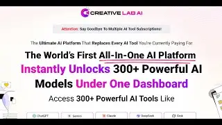 creative lab ai overview: Access 300+ Powerful AI Tools