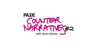 Counter Narratives #2 - Jordana Bragg