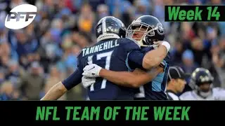 NFL Week 14 Team of the Week | PFF