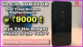 (हिंदी) Nokia 6.1 Plus 6 GB 64 GB @ ₹9000 Unboxing & InDepth Review - Best Budget Smartphone 2020 ?