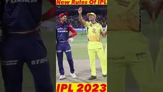 IPL New Rules.IPL 2023 New Rules.#shorts #ipl2023 #rules #viral #cskvsgt #playing11