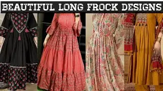 Very Stylish Trendy Long Frock Designing Ideas  | Long Frock Designs 2026| Winter Dress Design