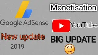 Bad news! Google AdSense new update 2019