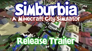 Simburbia Java Edition Release Trailer - City Simulator in Minecraft