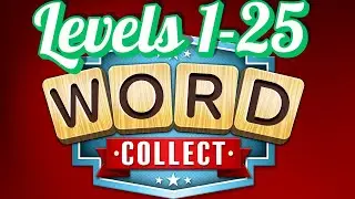 Word Collect Guide Levels 1-25 | FREECASH | MISTPLAY | SWAGBUCKS | JustPlay