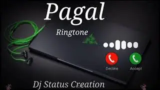 Pagal Ringtone SUBSCRIBE Royal Gang Dj Sound