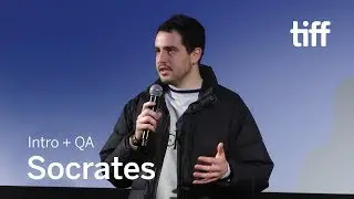 SOCRATES Director Q&A | TIFF Next Wave 2019
