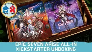 Epic Seven Arise All-In (Unboxing)